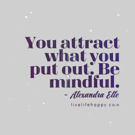 Attract What You Put Out: The Power Within